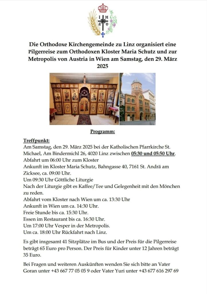 Pilgerreise zum Orthodoxen Kloster Maria Schutz